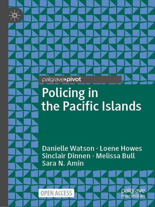Title details for Policing in the Pacific Islands by Danielle Watson - Available